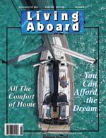 The story, "REENTRY" was published in Living Aboard Magazine. 